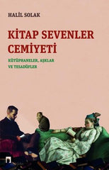Kitap Sevenler Cemiyeti - Kütüphaneler, Aşklar ve Tesadüfler