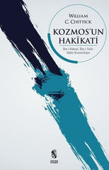 Kozmos’un Hakikati İlm-i Kainat, İlm-i Nefs: İslam Kozmolojisi