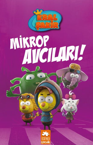 Kral Şakir Mikrop Avcıları