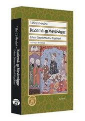 Kudema-yı Mevleviyye Erken Dönem Mevlevî Büyükleri