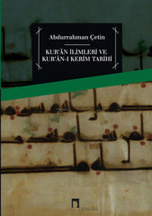 Kur'an İlimleri ve Kur'an-ı Kerim Tarihi