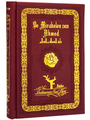 De Mirakelen van Ahmed (Mucizat-i Ahmediye, Flemenkce)