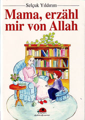 Mama, Erzähl Mir Von Allah