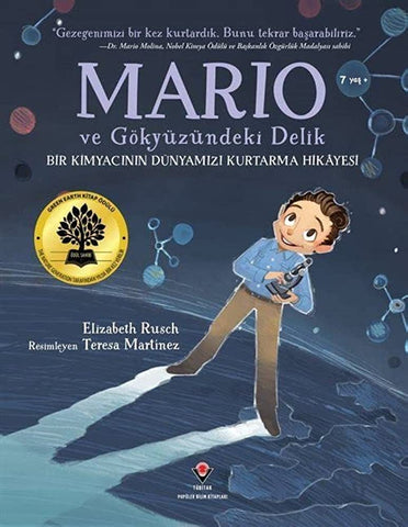 Mario ve Gökyüzündeki Delik Bir Kimyacının Dünyamızı Kurtarma Hikayesi