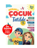 Meraklı Çocuk Tatilde-3( 10-12 Yas)
