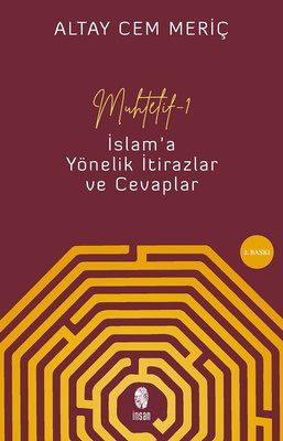 Muhtelif 1 & İslam'a Yönelik İtirazlar ve Cevaplar