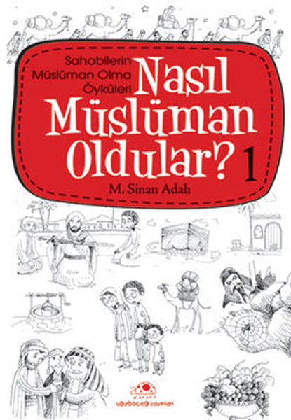 Nasıl Müslüman Oldular