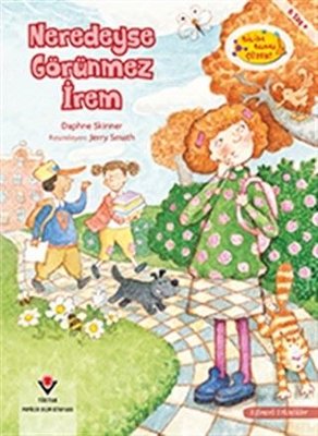 Neredeyse Görünmez İrem / Bilim Bunu Çözer