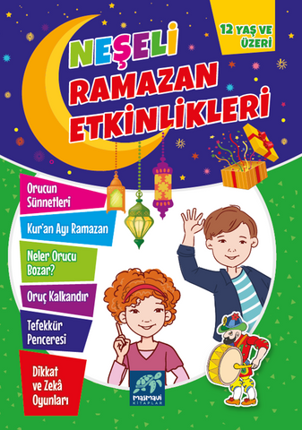 Neşeli Ramazan Etkinlikleri 12 Yas ve üzeri