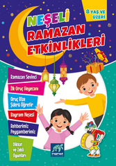 Neşeli Ramazan Etkinlikleri 8 Yas ve üzeri