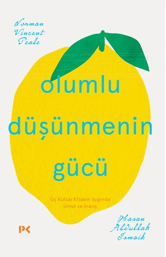 Olumlu Düşünmenin Gücü
