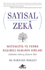 Sayısal Zeka Matematik ve Fende Başarılı Olmanın Sırları (Cebirden Kalmış Olsanız Bile)