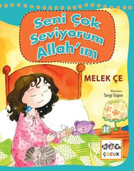 Seni Çok Seviyorum Allah’ım (9-12 Yas)