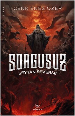 Sorgusuz - Şeytan Severse (Hizmetkar Serisi)