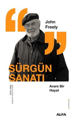 Sürgün Sanatı & Avare Bir Hayat