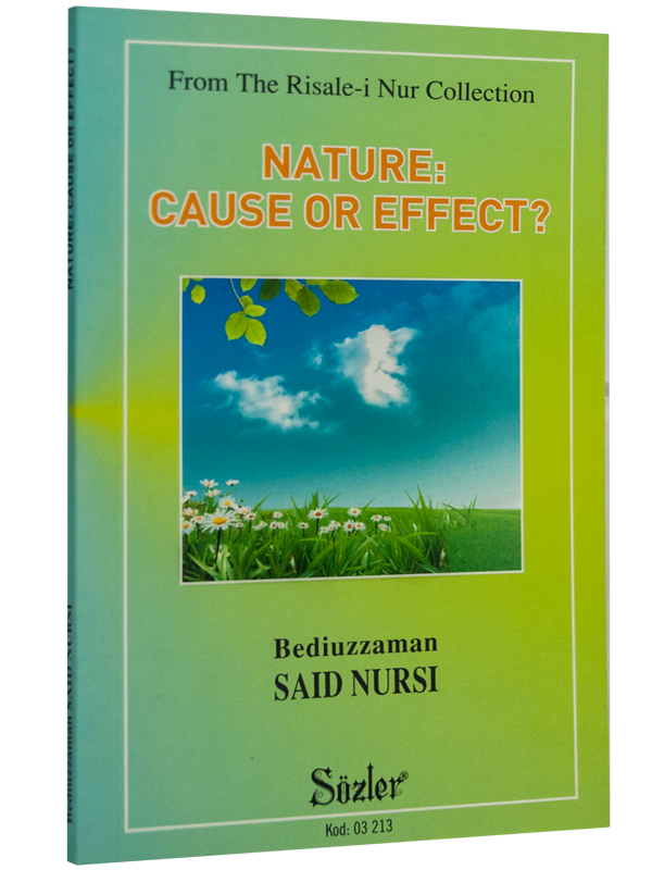 Nature: Cause or Effect? (Tabiat Risalesi, Ingilizce)