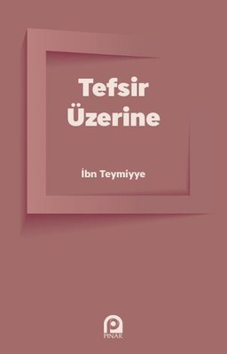 Tefsir Üzerine