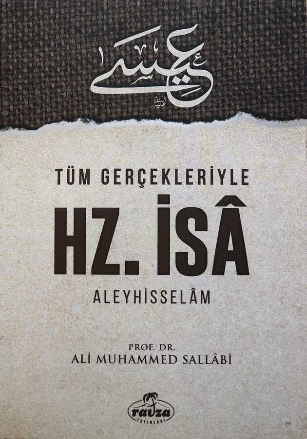 Tüm Gerçekleriyle Hz. İsa Aleyhisselam