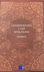 Udherrefyesi I nje Myslimani -Bir Muslumanin Yol Haritasi (Albanian)