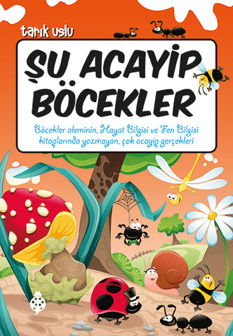 Şu Acayip Böcekler (9-12 Yaş)