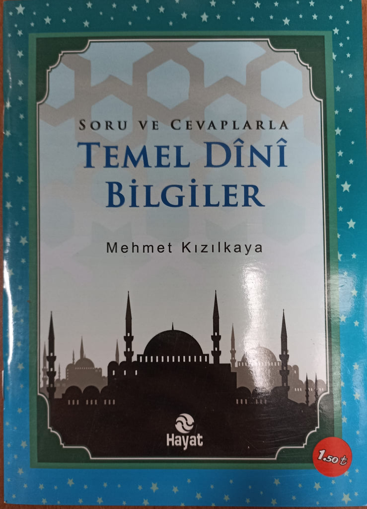 Soru ve Cevaplarla Temel Dini Bilgiler