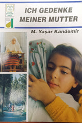 Ich Gedenke Meiner Mutter