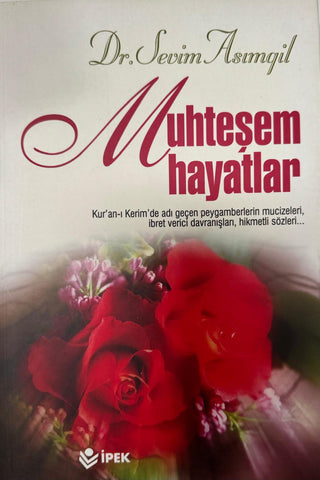 Muhteşem Hayatlar