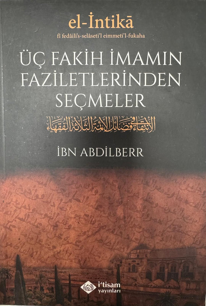 Üç Fakih İmamın Faziletlerinden Seçmeler