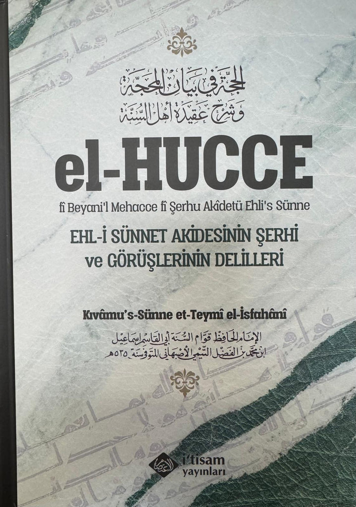 El Hücce (2 Cilt Takım) (Ehli Sünnet Akidesinin Şerhi ve Görüşlerinin Delilleri)