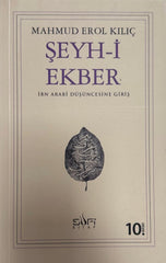 Şeyh-i Ekber & İbn Arabi Düşüncesine Giriş