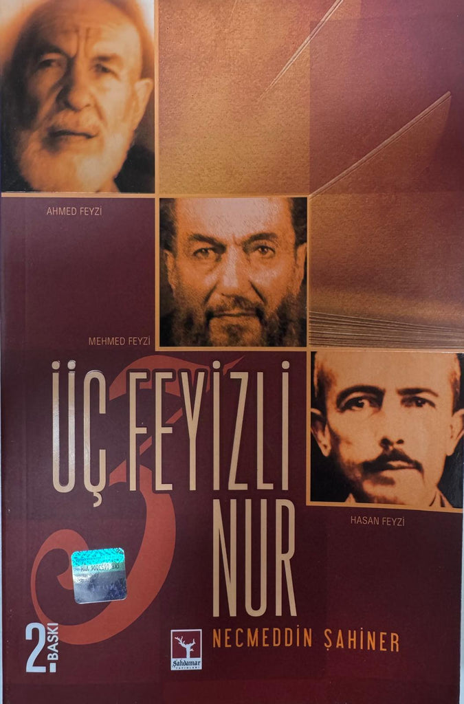Üç Feyizli Nur