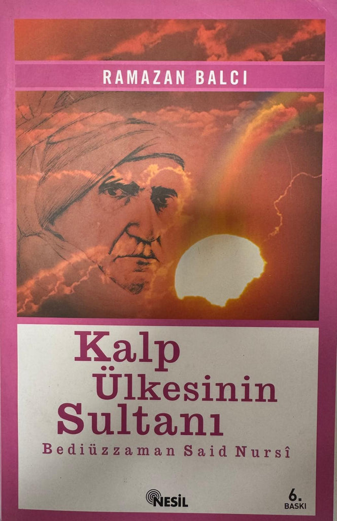 Kalp Ülkesinin Sultanı
