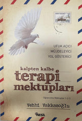 Kalpten Kalbe Terapi Mektupları