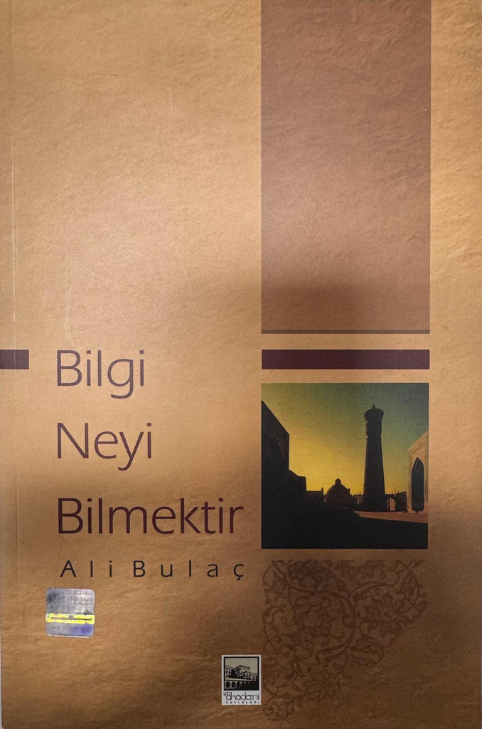Bilgi Neyi Bilmektir