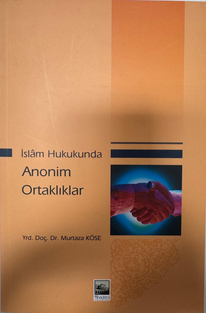 Islam Hukukunda Anonim Ortaklıklar