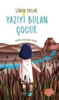 Yazıyı Bulan Çocuk