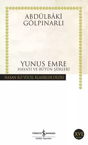 Yunus Emre – Hayatı ve Bütün Şiirleri