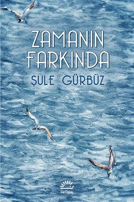 Zamanın Farkında