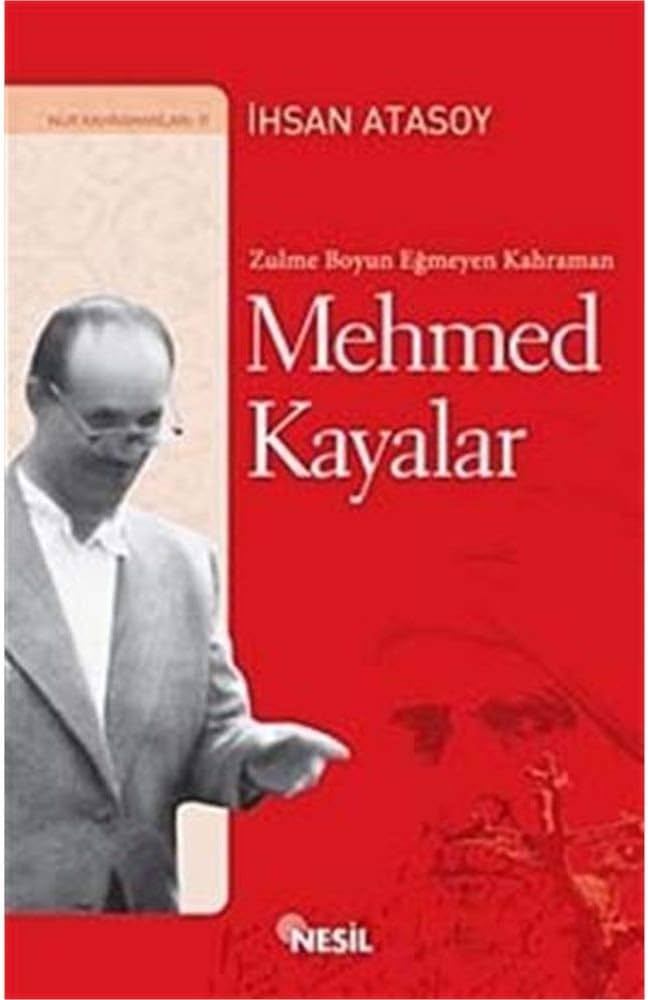 Zulme Boyun Eğmeyen Kahraman Mehmed Kayalar