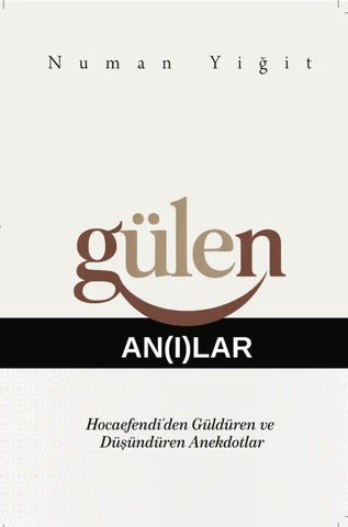Gülen An(ı)lar