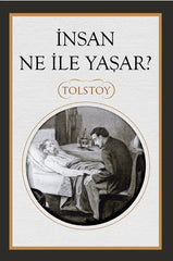 Insan Ne Ile Yasar