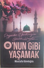 O'nun gibi yasamak