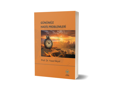 Günümüz Hadis Problemleri