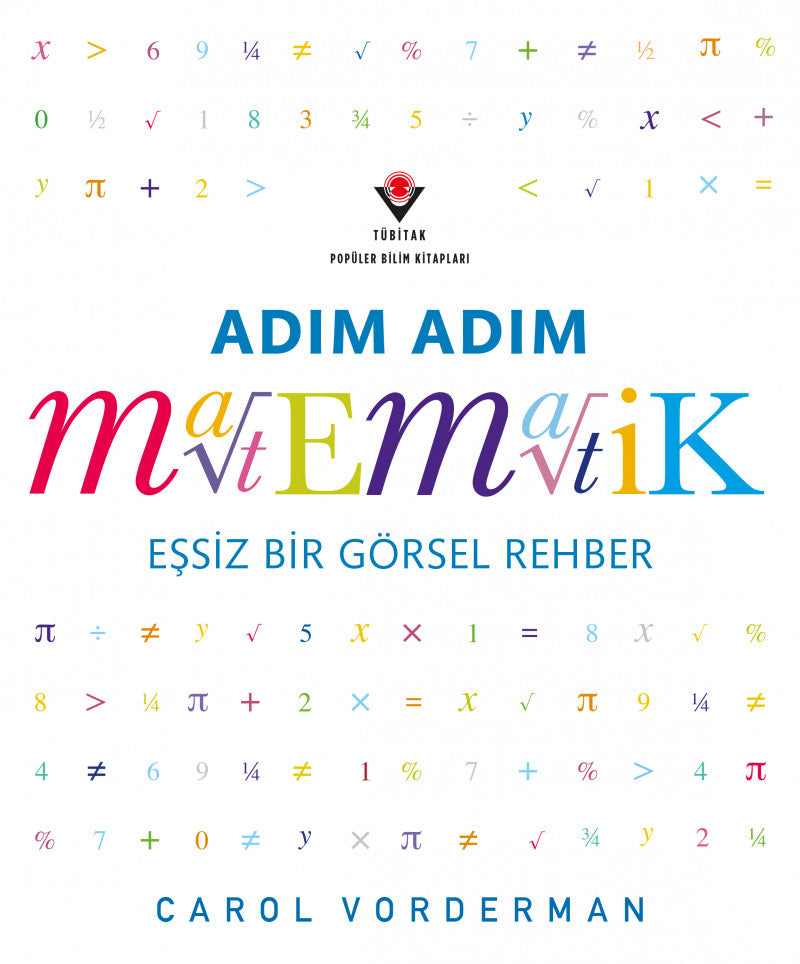 Adım Adım Matematik & Eşsiz Bir Görsel Şölen