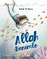 Allah Benimle (+4 Yaş)