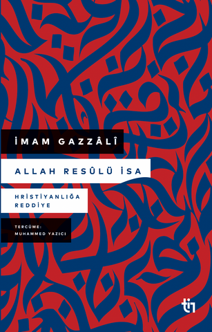 Allah Resûlü İsa & Hristiyanlığa Reddiye