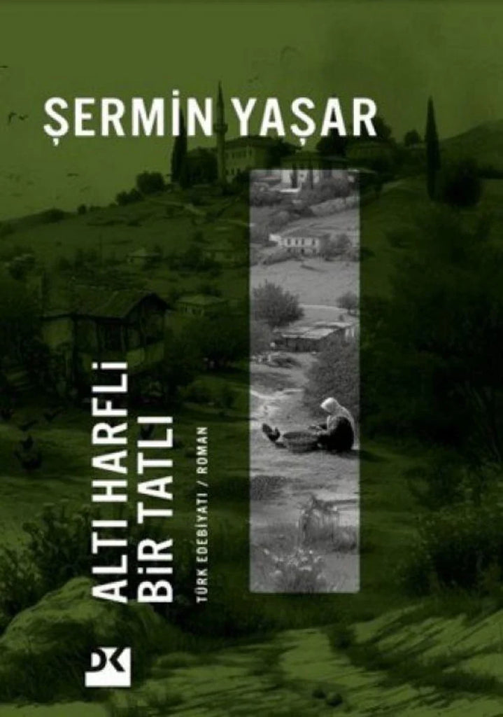 Altı Harfli Bir Tatlı
