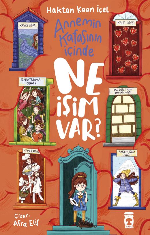 Annemin Kafasının İçinde Ne İşim Var?
