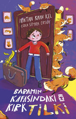 Babamın Kafasındaki Kırk Tilki (8-10 Yaş)