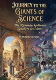 Journey to the Giants of Science: Die Riesen des Goldenen Zeitalters des Islams